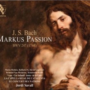Jean-Sébastien Bach - Passion selon Saint Marc (Musique classique)