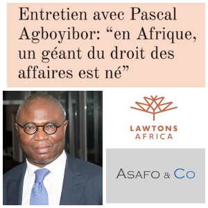 ECONOMIE  Entretien avec Pascal Agboyibor : “en Afrique, un géant du droit des affaires est né”