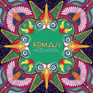 MUSIQUE : Komasi présente "Mezclatotäl" au Studio de L'Ermitage