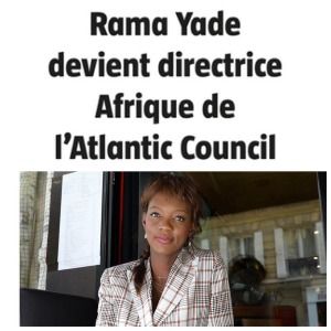 AFRIQUE2050 POLITIQUE : Rama Yade devient directrice Afrique de l’Atlantic Council