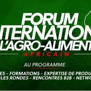 DIASPORA : COMMUNIQUE DE PRESSE : FORUM INTERNATIONAL DE L’AGRO-ALIMENTAIRE AFRICAIN