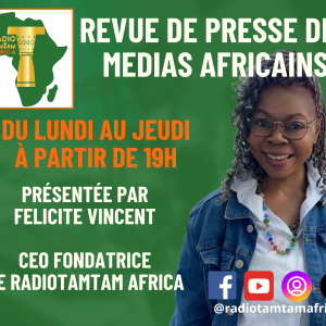 Introduction à la ©Revue de Presse Afrique du 19 septembre 2024, présentée par Félicité Amaneyâ Râ VINCENT.
