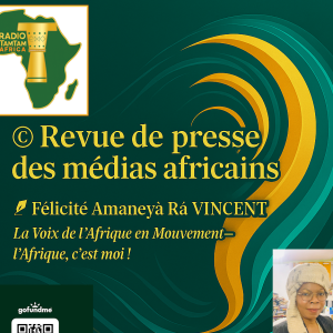 © Revue de presse des médias africains – 10 juin 2025
