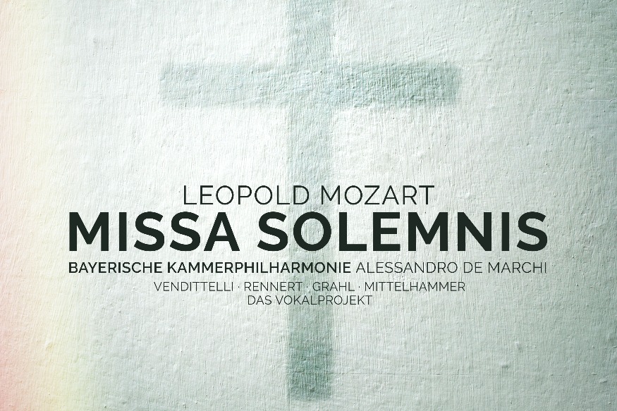 Léopold Mozart - Missa Solemnis (Musique classique)