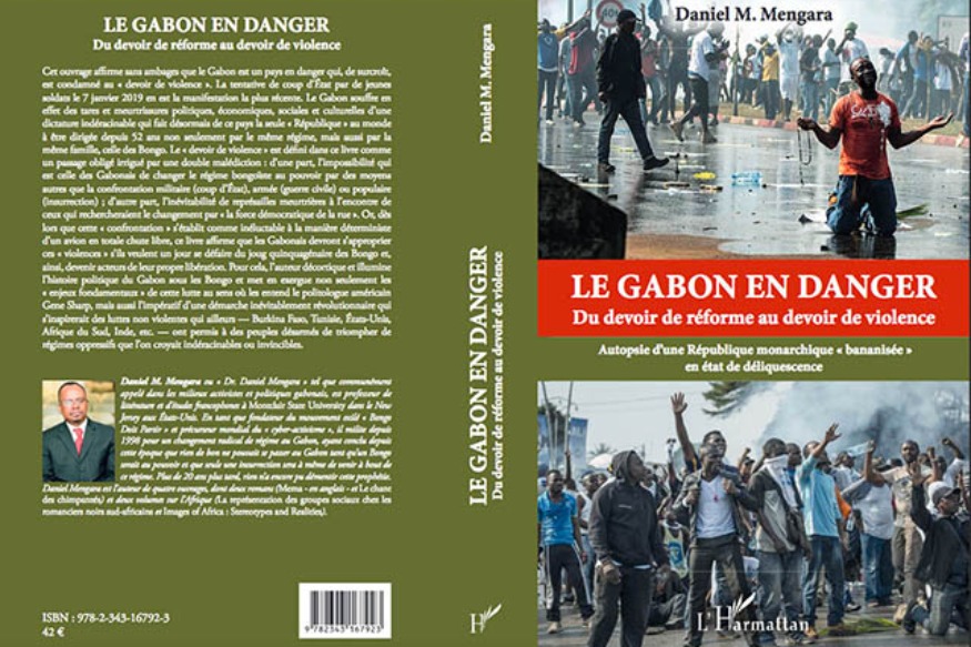 GABON : Le Livre de  Daniel Mengara, entre réforme et violence pour le Gabon de demain
