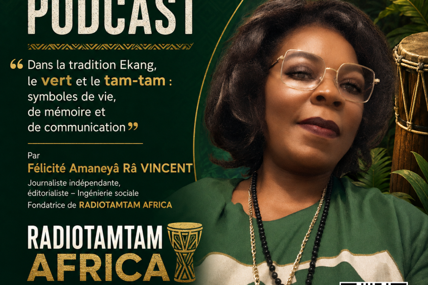 « Dans la tradition Ekang, le vert et le tam-tam : symboles de vie, de mémoire et de communication »