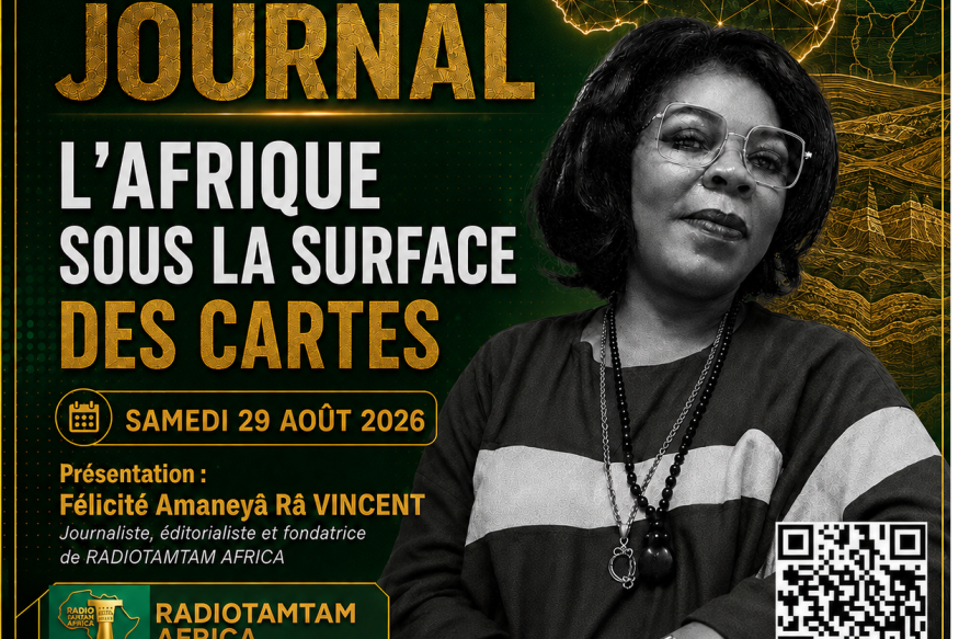 JOURNAL PARLÉ — RADIOTAMTAM AFRICA LE GRAND JOURNAL DE L’AFRIQUE