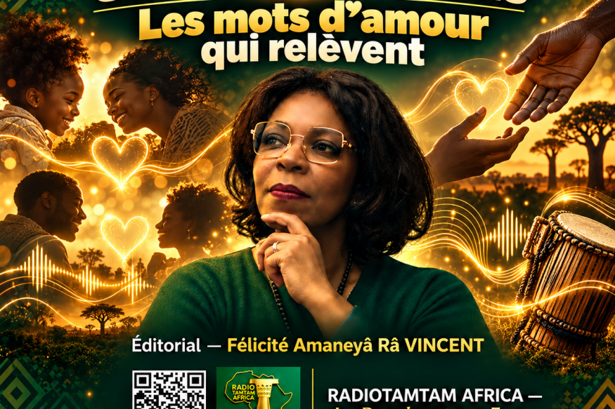 TAMBOURS PARLANTS COMMUNICATIONS : Les mots d’amour qui relèvent
