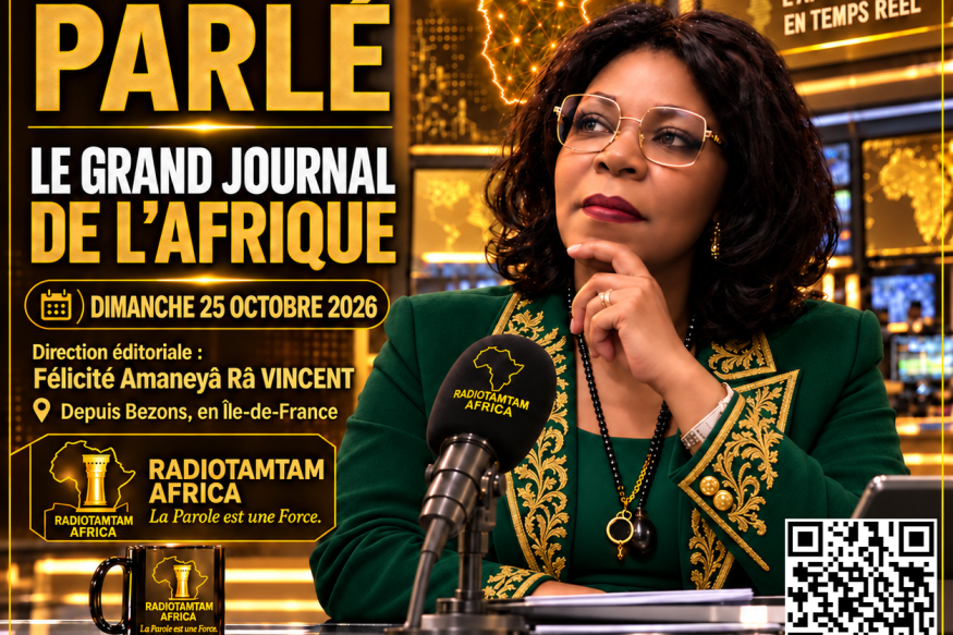 JOURNAL PARLÉ — LE GRAND JOURNAL DE L’AFRIQUE Dimanche 25 octobre 2026
