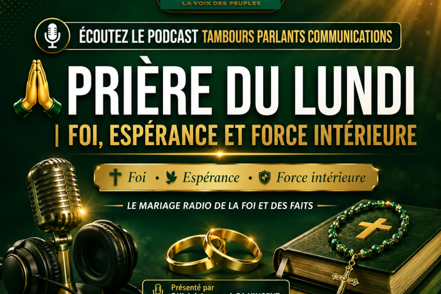 PRIÈRE DU LUNDI — FOI, ESPÉRANCE ET FORCE INTÉRIEURE